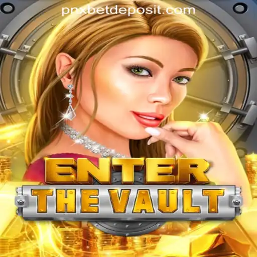 EntertheVault: A Thrilling Gaming Experience with Pnxbet Free 50 No Deposit Bonus