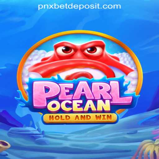Exploring the Thrilling World of PearlOcean and the Benefits of Pnxbet's Free 50 No Deposit Bonus